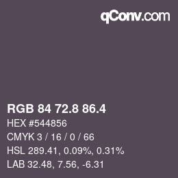 カラーコード: RGB 84 72.8 86.4 | qconv.com