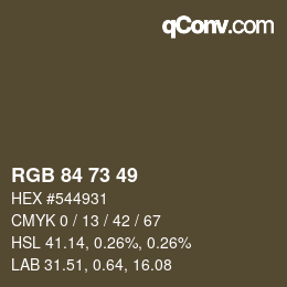 カラーコード: RGB 84 73 49 | qconv.com