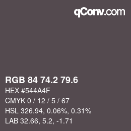 カラーコード: RGB 84 74.2 79.6 | qconv.com