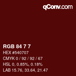 Color code: RGB 84 7 7 | qconv.com