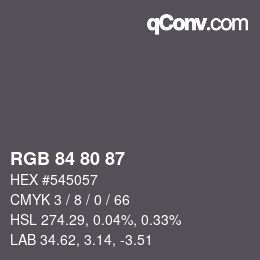 Color code: RGB 84 80 87 | qconv.com