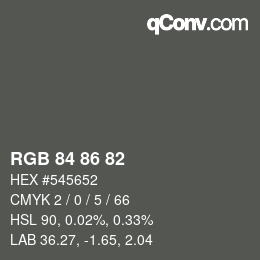 Color code: RGB 84 86 82 | qconv.com