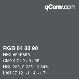 Code couleur: RGB 84 88 90 | qconv.com