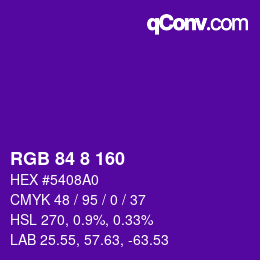 颜色代码: RGB 84 8 160 | qconv.com