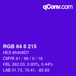 カラーコード: RGB 84 8 215 | qconv.com