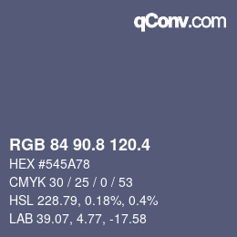 カラーコード: RGB 84 90.8 120.4 | qconv.com