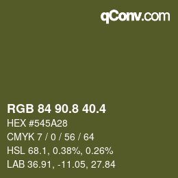 カラーコード: RGB 84 90.8 40.4 | qconv.com