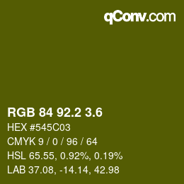 カラーコード: RGB 84 92.2 3.6 | qconv.com