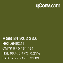 カラーコード: RGB 84 92.2 33.6 | qconv.com