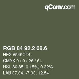 カラーコード: RGB 84 92.2 68.6 | qconv.com