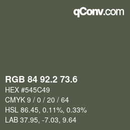 カラーコード: RGB 84 92.2 73.6 | qconv.com