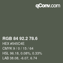 カラーコード: RGB 84 92.2 78.6 | qconv.com