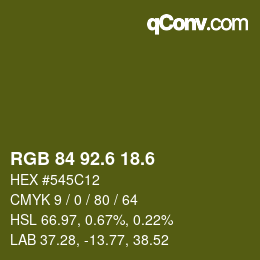カラーコード: RGB 84 92.6 18.6 | qconv.com