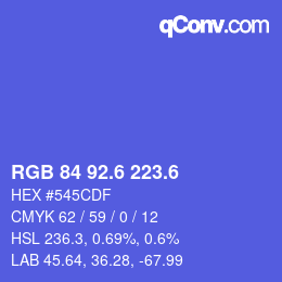 カラーコード: RGB 84 92.6 223.6 | qconv.com