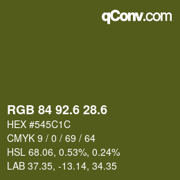 カラーコード: RGB 84 92.6 28.6 | qconv.com