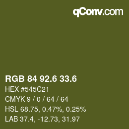 カラーコード: RGB 84 92.6 33.6 | qconv.com