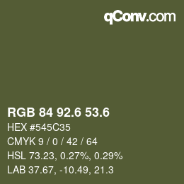 カラーコード: RGB 84 92.6 53.6 | qconv.com