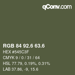 カラーコード: RGB 84 92.6 63.6 | qconv.com