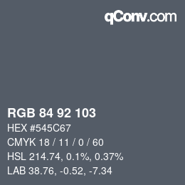 カラーコード: RGB 84 92 103 | qconv.com