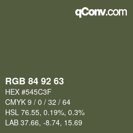 カラーコード: RGB 84 92 63 | qconv.com