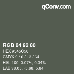 カラーコード: RGB 84 92 80 | qconv.com
