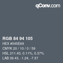 Color code: RGB 84 94 105 | qconv.com