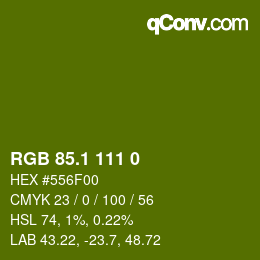 カラーコード: RGB 85.1 111 0 | qconv.com