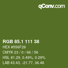 カラーコード: RGB 85.1 111 38 | qconv.com