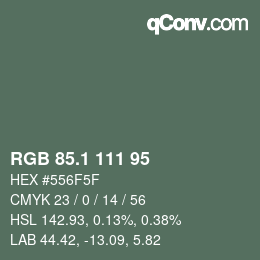 Color code: RGB 85.1 111 95 | qconv.com
