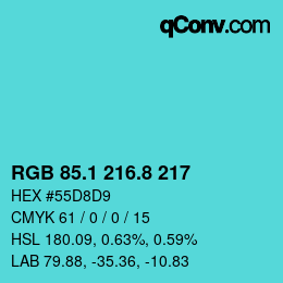 Color code: RGB 85.1 216.8 217 | qconv.com