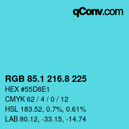 カラーコード: RGB 85.1 216.8 225 | qconv.com