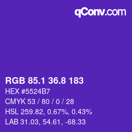 カラーコード: RGB 85.1 36.8 183 | qconv.com