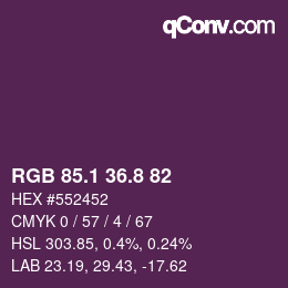 カラーコード: RGB 85.1 36.8 82 | qconv.com