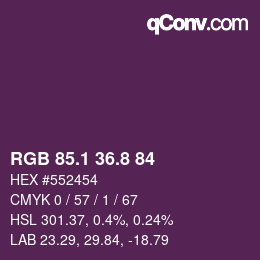 カラーコード: RGB 85.1 36.8 84 | qconv.com