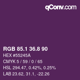 カラーコード: RGB 85.1 36.8 90 | qconv.com
