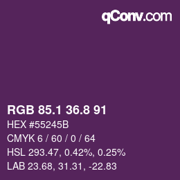 カラーコード: RGB 85.1 36.8 91 | qconv.com
