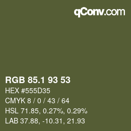 カラーコード: RGB 85.1 93 53 | qconv.com