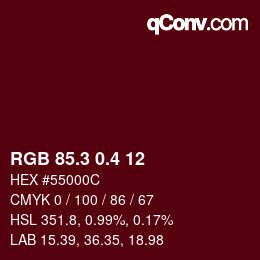 カラーコード: RGB 85.3 0.4 12 | qconv.com
