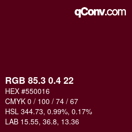 カラーコード: RGB 85.3 0.4 22 | qconv.com