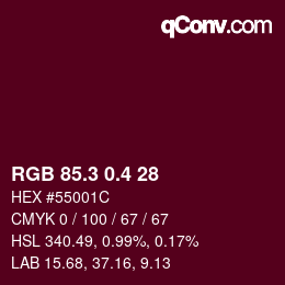 カラーコード: RGB 85.3 0.4 28 | qconv.com