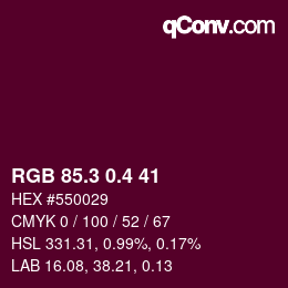 カラーコード: RGB 85.3 0.4 41 | qconv.com