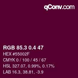カラーコード: RGB 85.3 0.4 47 | qconv.com