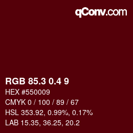 カラーコード: RGB 85.3 0.4 9 | qconv.com