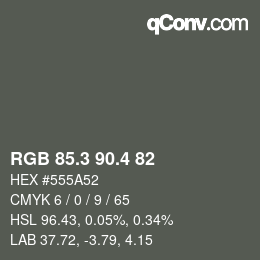 カラーコード: RGB 85.3 90.4 82 | qconv.com