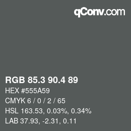 カラーコード: RGB 85.3 90.4 89 | qconv.com