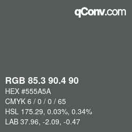 カラーコード: RGB 85.3 90.4 90 | qconv.com