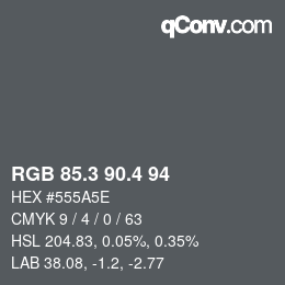 カラーコード: RGB 85.3 90.4 94 | qconv.com