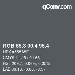 カラーコード: RGB 85.3 90.4 95.4 | qconv.com