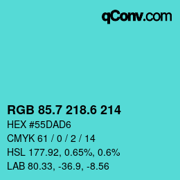 カラーコード: RGB 85.7 218.6 214 | qconv.com