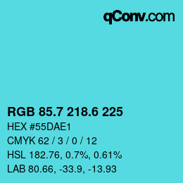 カラーコード: RGB 85.7 218.6 225 | qconv.com